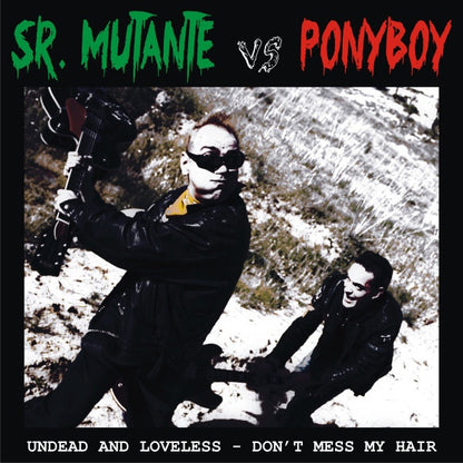 SR. MUTANTE vs. PONYBOY Split (7"+CD)