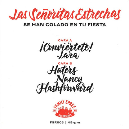 LAS SEÑORITAS ESTRECHAS Se Han Colado En Tu Fiesta (7")