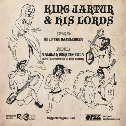 KING JARTUR & HIS LORDS Up In The Battlement (7")