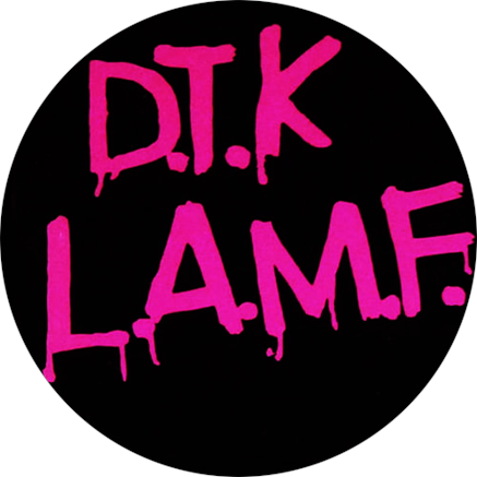 Imán D.T.K. L.A.M.F.