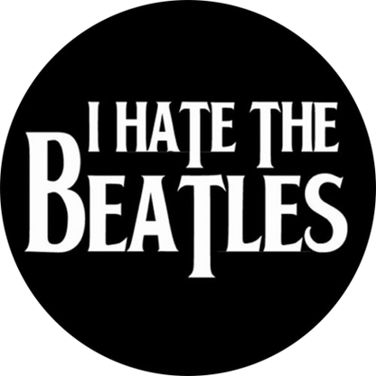 Imán I Hate The Beatles