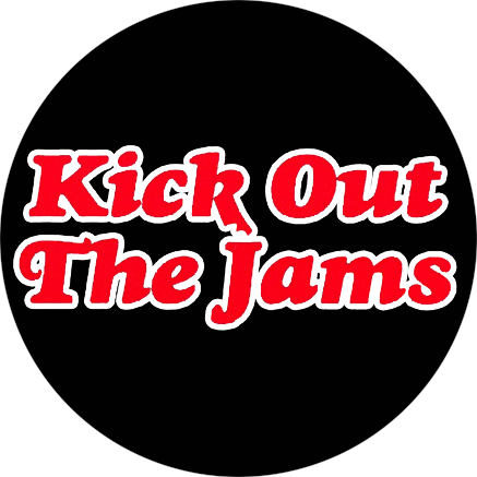 Imán Kick Out The Jams