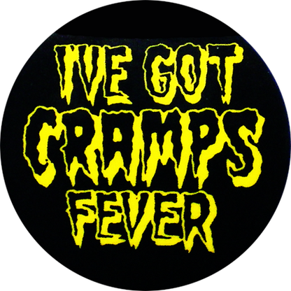 Imán The Cramps I've Got Cramps Fever